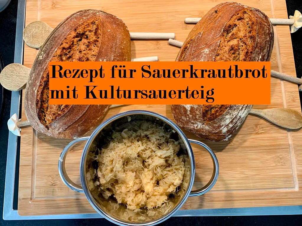 Sauerkrautbrot mit Kultursauerteig