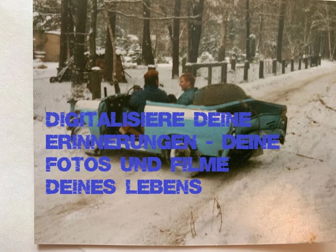 Tages-Update 11.11.2022: Digitalisieren alter Filme und Fotos mit exklusivem Rabatt 1 Digitalisiere Deine Erinnerungen - Deine Fotos und Filme Deines lebens