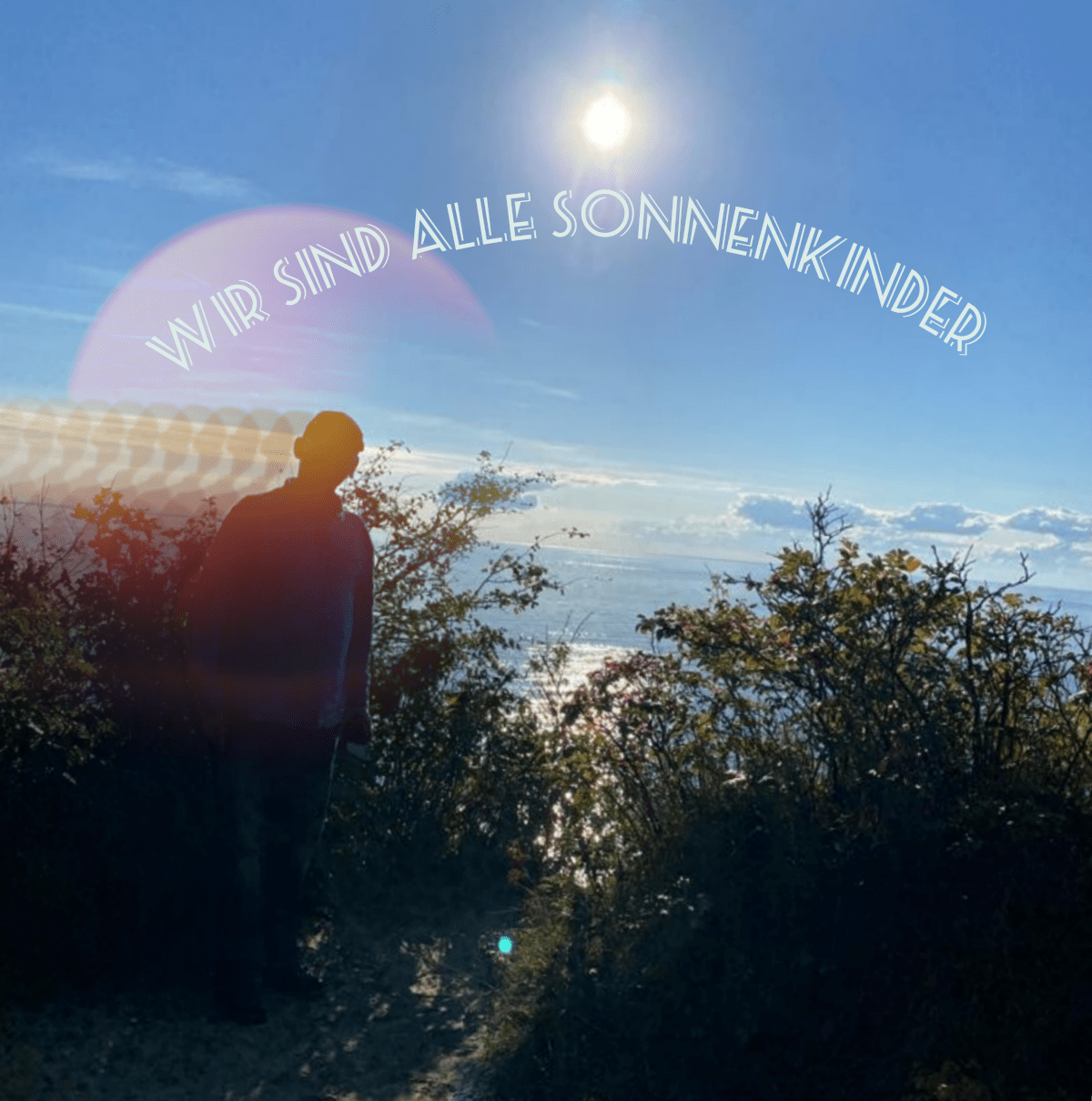 Wir sind alle Sonnenkinder 1 Wir sind alle Sonnenkinder