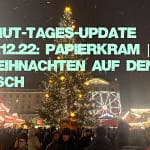 Knut-Tages-Update 13.12.22: Papierkram | Weihnachten auf den Tisch
