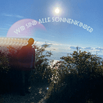 Wir sind alle Sonnenkinder