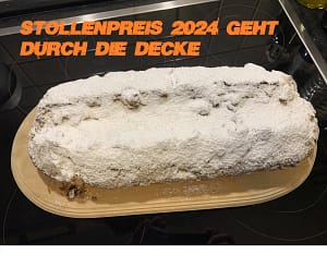 Stollenpreis 2024 geht durch die Decke