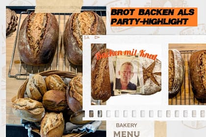 Brot backen als Party-Highlight