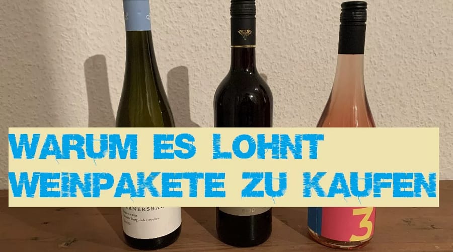 Warum es lohnt Weinpakete zu kaufen 1 Warum es lohnt Weinpakete zu kaufen